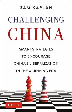 Challenging China - Kaplan, Sam