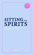 Sitting with Spirits - Bild 1