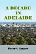 A Decade in Adelaide - Bild 1