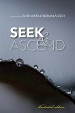 Seek & Ascend Seek & Ascend