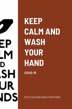 KEEP CALM AND WASH YOUR HAND - Mandala Llc, Coloring