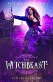 The Witchbeast (Book 3: Blood Cleric)