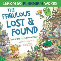 The Fabulous Lost & Found and the little Albanian mouse - Pallis, Mark