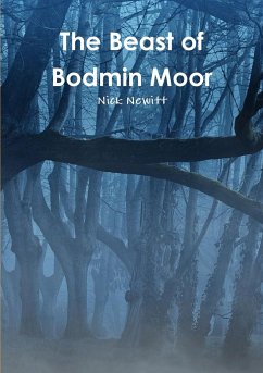 The Beast of Bodmin Moor - Newitt, Nick