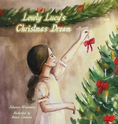 Lovely Lucy's Christmas Dream - Weinmann, Julianne