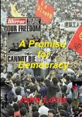 A Promise for Democracy A Promise for Democracy