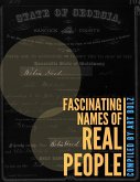 Fascinating Names of Real People Fascinating Names of Real People