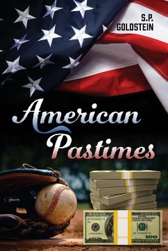 American Pastimes - Goldstein, S. P.