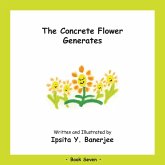 The Concrete Flower Generates: Book Seven