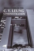 Evaluation of the C. Y. Leung Administration