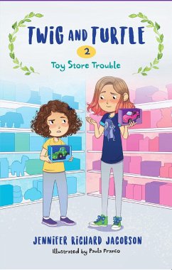 Twig and Turtle 2: Toy Store Trouble - Jacobson, Jennifer Richard
