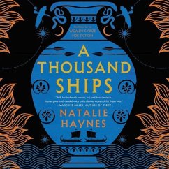 A Thousand Ships Lib/E - Haynes, Natalie