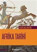 Afrika Tarihi - Shillington, Kevin