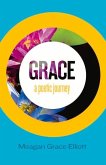 Grace - A Poetic Journey