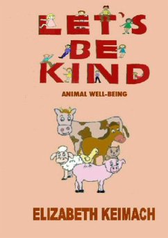 Let's be Kind, - Keimach, Elizabeth