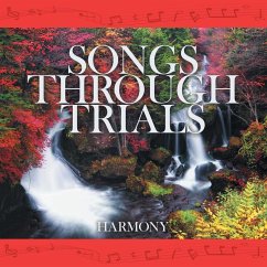 Songs Through Trials - Harmony