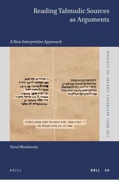 Reading Talmudic Sources as Arguments: A New Interpretive Approach - Blankovsky, Yuval