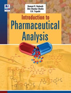 Introduction to Pharmaceutical Analysis - Badwaik, R R; Shukla, Shiv Shankar; Tripathi, Dulal Krishna