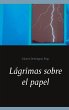 Lágrimas sobre el papel - Bild 1
