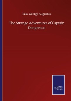 The Strange Adventures of Captain Dangerous