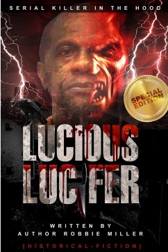 Lucious Lucifer - Miller, Robbie