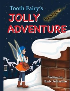 Tooth Fairy's Jolly Adventure - Demartino, Barb