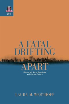 A Fatal Drifting Apart - Westhoff, Laura M.