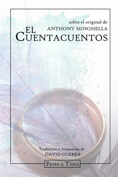 El Cuentacuentos - Minghella, A.