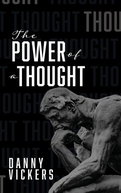 The Power of a Thought - Vickers, Danny