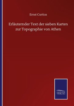 Erläuternder Text der sieben Karten zur Topographie von Athen