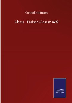 Alexis - Pariser Glossar 3692 - Hofmann, Conrad