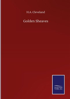 Golden Sheaves - Cleveland, H. A.