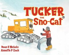 Tucker the Sno-Cat - Nichols, Dean E