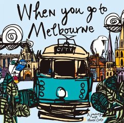When You Go to Melbourne - Coote, Maree G.