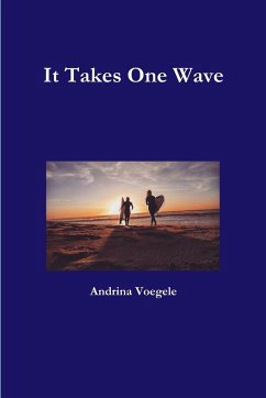 It Takes One Wave - Voegele, Andrina