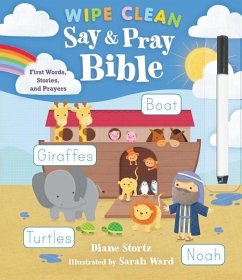 Say and Pray Bible Wipe Clean - Stortz, Diane M