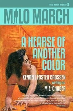 Milo March #8: A Hearse of Another Color - Chaber, M. E.; Crossen, Kendell Foster