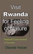 Visit Rwanda for Feeling of Nature - Bild 1