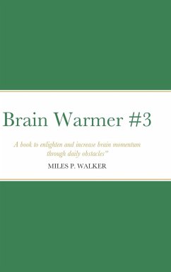 Brain Warmer #3