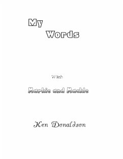 My Words with Markie and Mackle - Donaldson, Ken