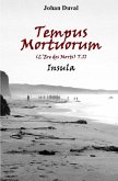 Tempus Mortuorum (L'Ere des Morts): Insula (Tome 2)