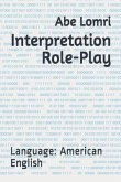 Interpretation Role-Play: Language: American English