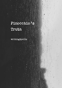 Pinocchio's Truth - Smith, Ella