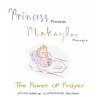 Princess Makayla: The Power of Prayer - Bild 1