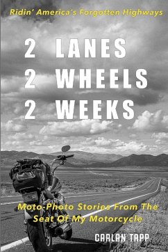 2 Lanes - 2 Wheels - 2 Weeks - Tapp, Carlan