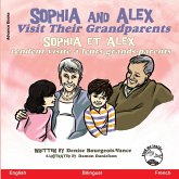 Sophia and Alex Visit their Grandparents Sophia and Alex Visit their Grandparents