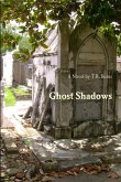 Ghost Shadows