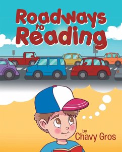 Roadways to Reading - Gros, Chavy