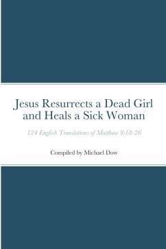 Jesus Resurrects a Dead Girl and Heals a Sick Woman