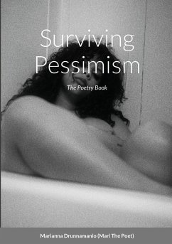 Surviving Pessimism - Drunnamanio, Marianna